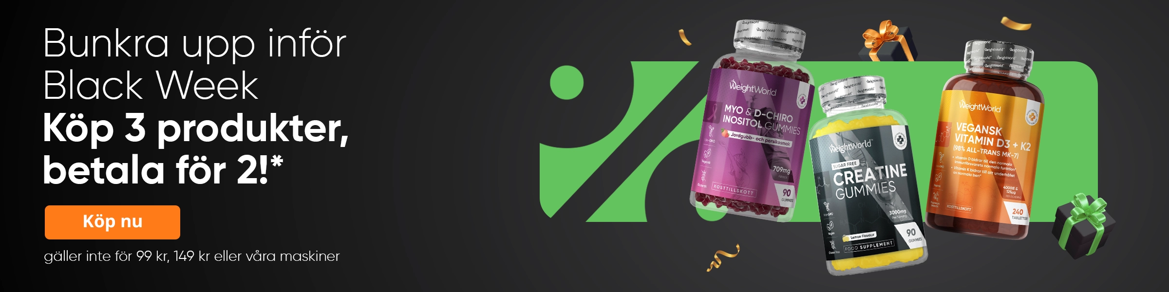 Köp 3 produkter, betala för 2!*