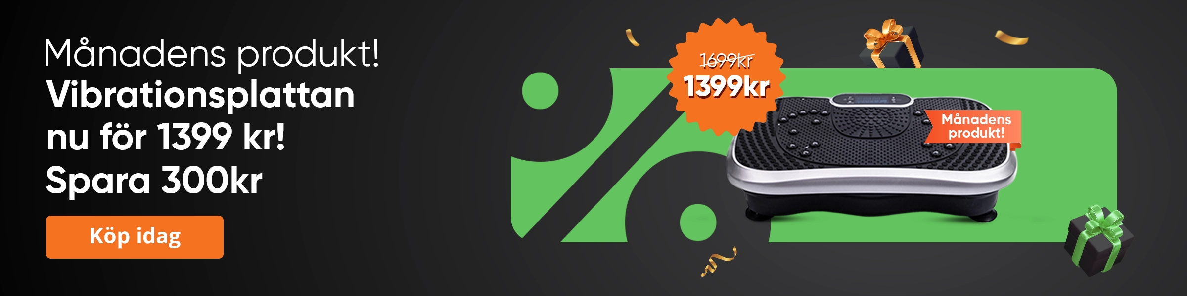 Vibration Plate offer 200 SEK Off 13th - 17th